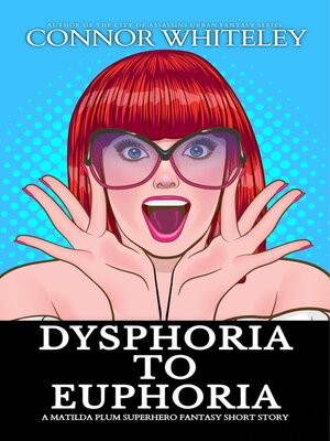 cover image of Dysphoria to Euphoria